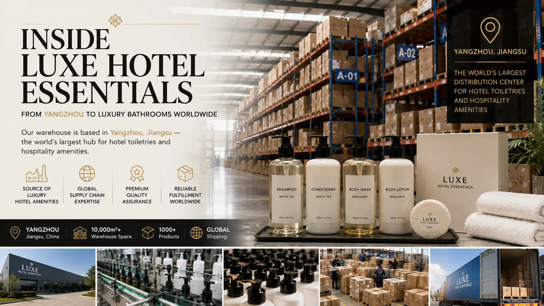 Luxury hotel toiletries warehouse and hospitality supply chain operations in Yangzhou, China