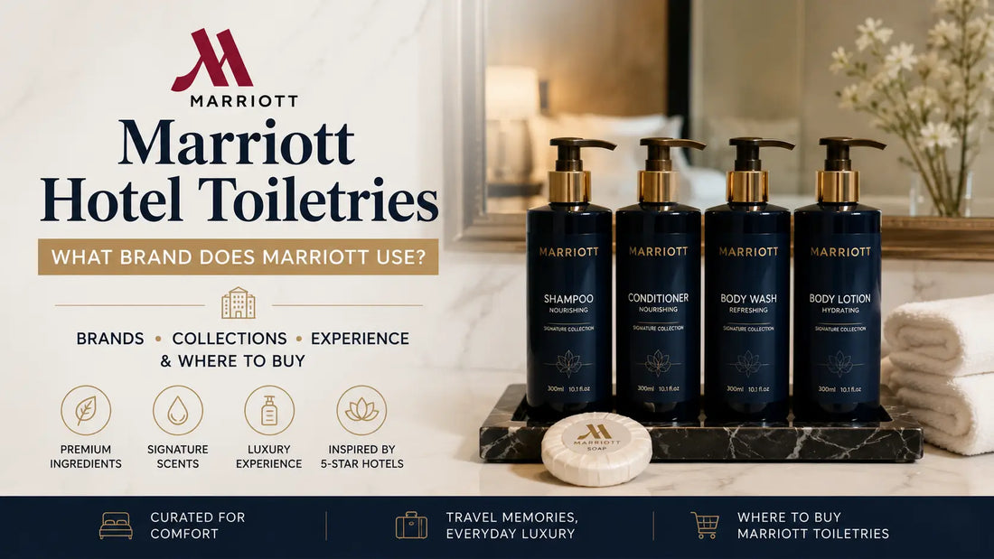 Marriott Hotel Toiletries: What Brand Does Marriott Use?